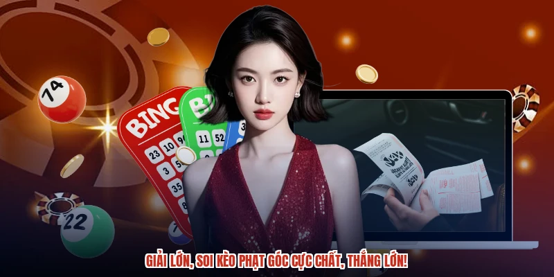 Giải lớn, soi kèo phạt góc cực chất, thắng lớn! Giải lớn, soi kèo phạt góc cực chất, thắng lớn!