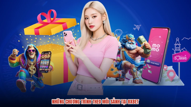 Những chương trình theo mỗi sảnh tại 8XBET Những chương trình theo mỗi sảnh tại 8XBET